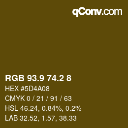 カラーコード: RGB 93.9 74.2 8 | qconv.com