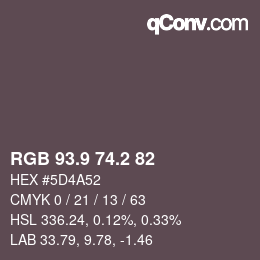 Color code: RGB 93.9 74.2 82 | qconv.com