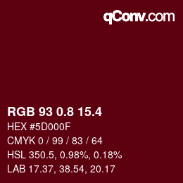 カラーコード: RGB 93 0.8 15.4 | qconv.com
