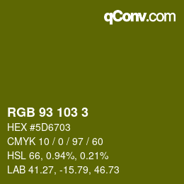 カラーコード: RGB 93 103 3 | qconv.com