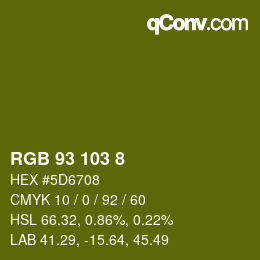 カラーコード: RGB 93 103 8 | qconv.com