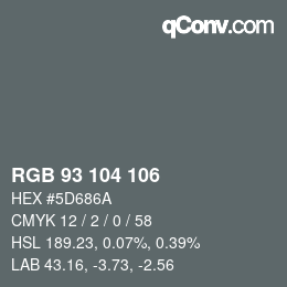 颜色代码: RGB 93 104 106 | qconv.com