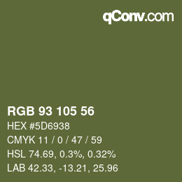 Farbcode: RGB 93 105 56 | qconv.com