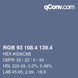 カラーコード: RGB 93 108.4 139.4 | qconv.com