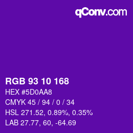 カラーコード: RGB 93 10 168 | qconv.com