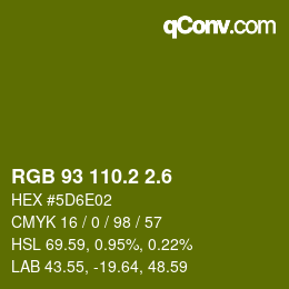 カラーコード: RGB 93 110.2 2.6 | qconv.com
