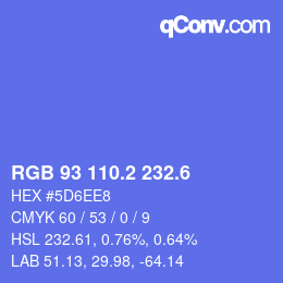 カラーコード: RGB 93 110.2 232.6 | qconv.com