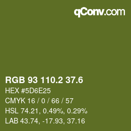 カラーコード: RGB 93 110.2 37.6 | qconv.com