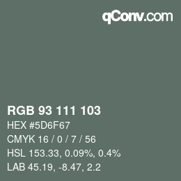 颜色代码: RGB 93 111 103 | qconv.com