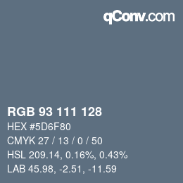 カラーコード: RGB 93 111 128 | qconv.com