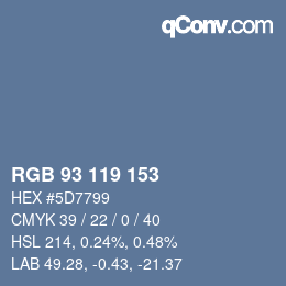カラーコード: RGB 93 119 153 | qconv.com