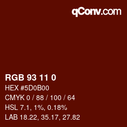 Color code: RGB 93 11 0 | qconv.com
