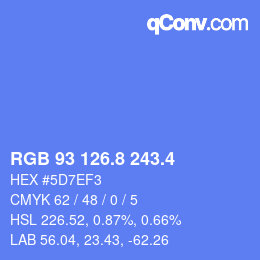 カラーコード: RGB 93 126.8 243.4 | qconv.com