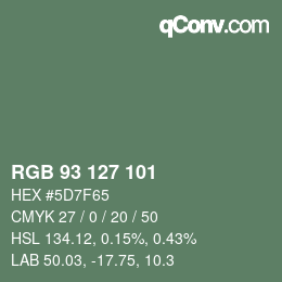 Color code: RGB 93 127 101 | qconv.com