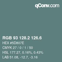 カラーコード: RGB 93 128.2 126.6 | qconv.com