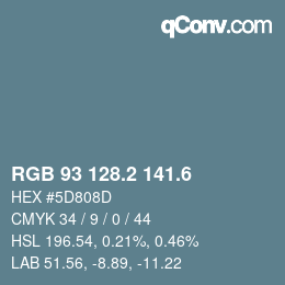 カラーコード: RGB 93 128.2 141.6 | qconv.com