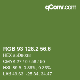 カラーコード: RGB 93 128.2 56.6 | qconv.com