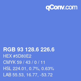 カラーコード: RGB 93 128.6 226.6 | qconv.com