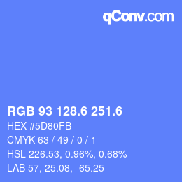 カラーコード: RGB 93 128.6 251.6 | qconv.com