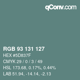 Color code: RGB 93 131 127 | qconv.com