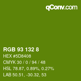 Color code: RGB 93 132 8 | qconv.com
