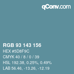Color code: RGB 93 143 156 | qconv.com