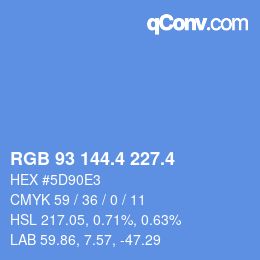 カラーコード: RGB 93 144.4 227.4 | qconv.com