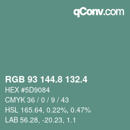 カラーコード: RGB 93 144.8 132.4 | qconv.com
