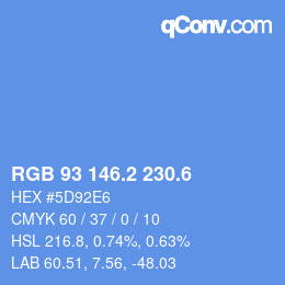 カラーコード: RGB 93 146.2 230.6 | qconv.com