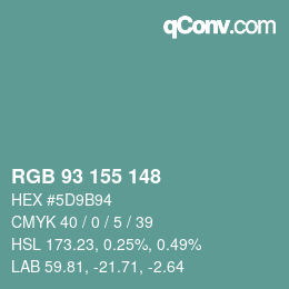 Color code: RGB 93 155 148 | qconv.com