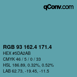 カラーコード: RGB 93 162.4 171.4 | qconv.com