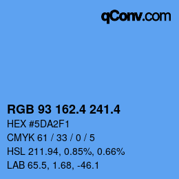 カラーコード: RGB 93 162.4 241.4 | qconv.com