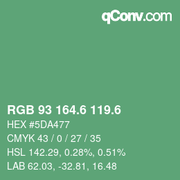 カラーコード: RGB 93 164.6 119.6 | qconv.com