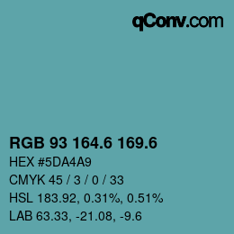 カラーコード: RGB 93 164.6 169.6 | qconv.com