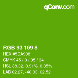 カラーコード: RGB 93 169 8 | qconv.com