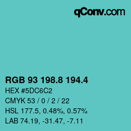 カラーコード: RGB 93 198.8 194.4 | qconv.com