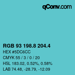 カラーコード: RGB 93 198.8 204.4 | qconv.com