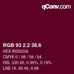 カラーコード: RGB 93 2.2 38.6 | qconv.com