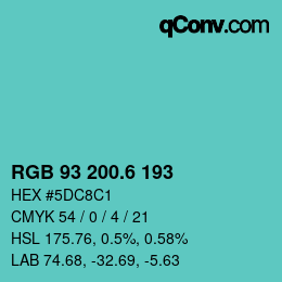 カラーコード: RGB 93 200.6 193 | qconv.com