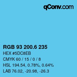 カラーコード: RGB 93 200.6 235 | qconv.com