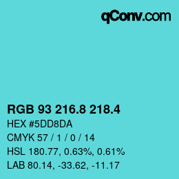 カラーコード: RGB 93 216.8 218.4 | qconv.com