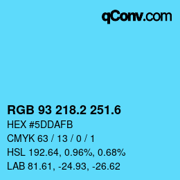 カラーコード: RGB 93 218.2 251.6 | qconv.com