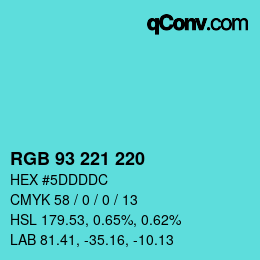 カラーコード: RGB 93 221 220 | qconv.com