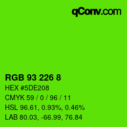Color code: RGB 93 226 8 | qconv.com