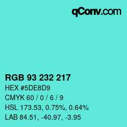 Color code: RGB 93 232 217 | qconv.com