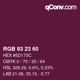 カラーコード: RGB 93 23 60 | qconv.com