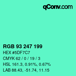Farbcode: RGB 93 247 199 | qconv.com