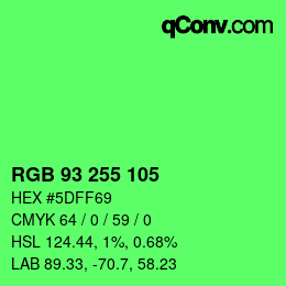 Color code: RGB 93 255 105 | qconv.com
