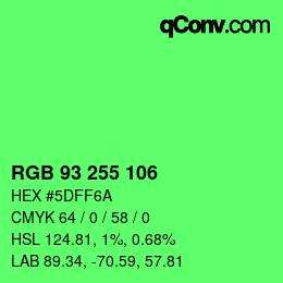 Color code: RGB 93 255 106 | qconv.com