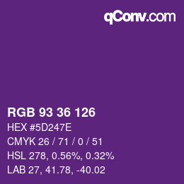 カラーコード: RGB 93 36 126 | qconv.com
